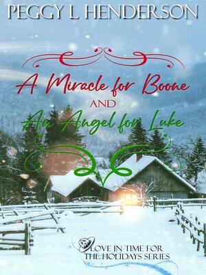 cover image of A Miracle for Boone AND an Angel for Luke